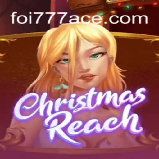 ChristmasReach: Explorando um Novo Mundo de Festividades