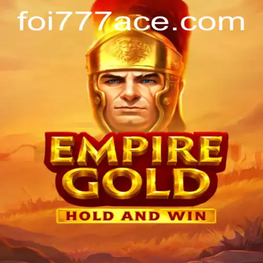 Descubra o Intrigante Mundo de EmpireGold: Estratégia e Ação