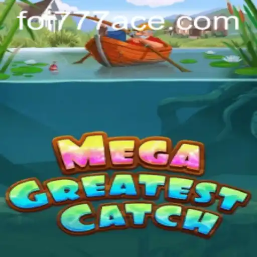Explorando o Fascinante Mundo de MegaGreatestCatch